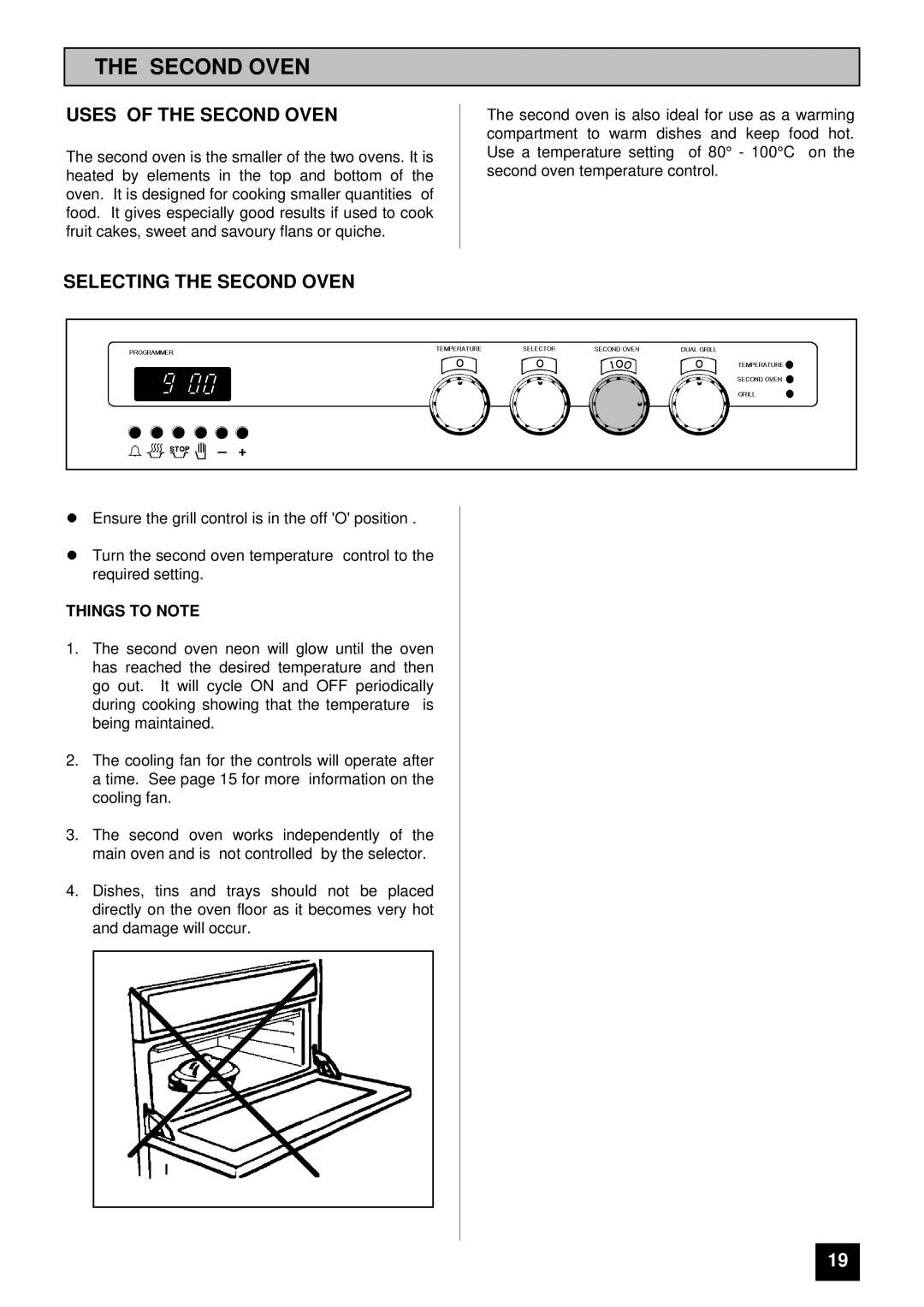 Tricity Bendix DURHAM installation instructions Uses of the Second Oven, Selecting the Second Oven, Things to Note 