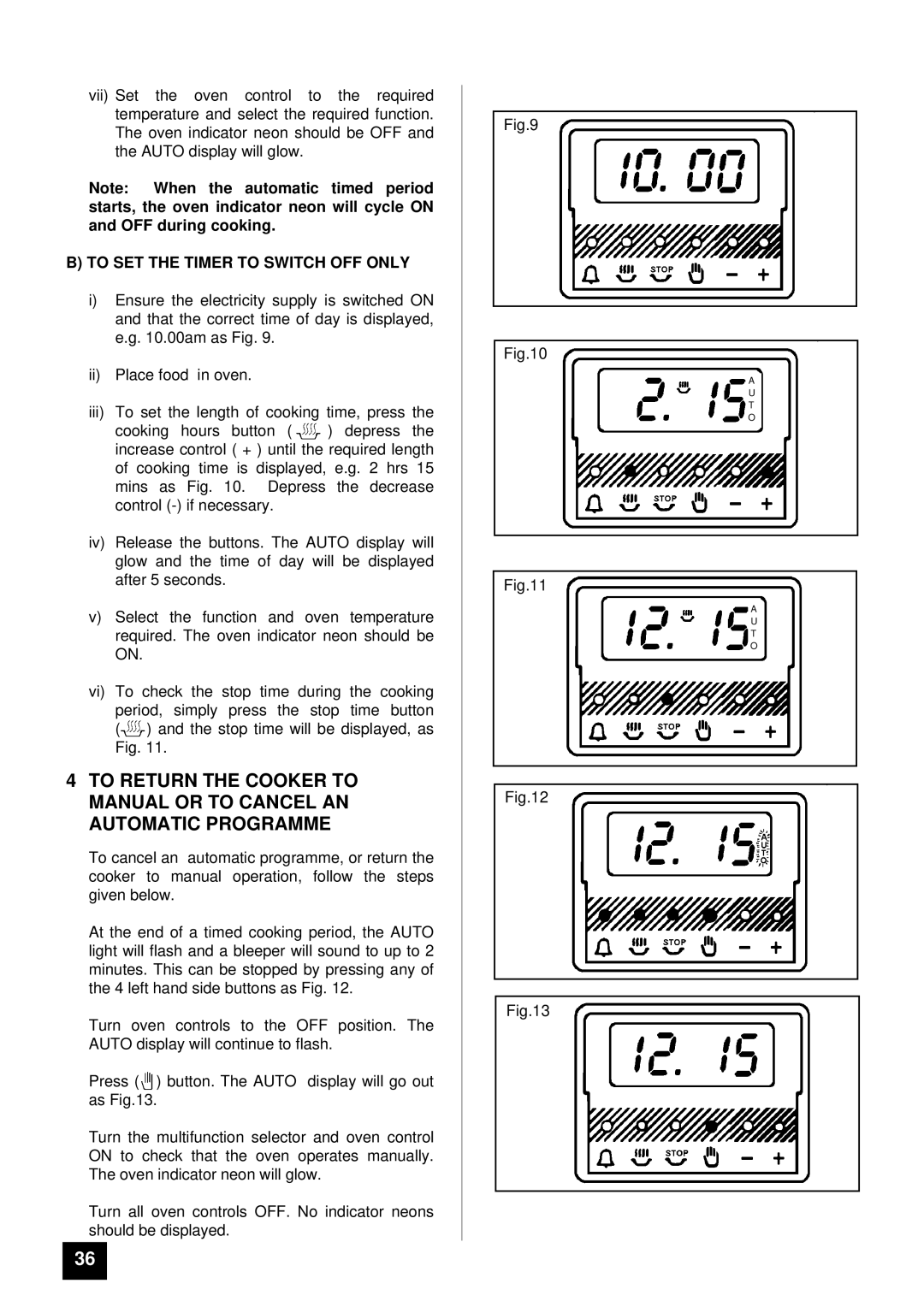 Tricity Bendix DURHAM installation instructions To SET the Timer to Switch OFF only 