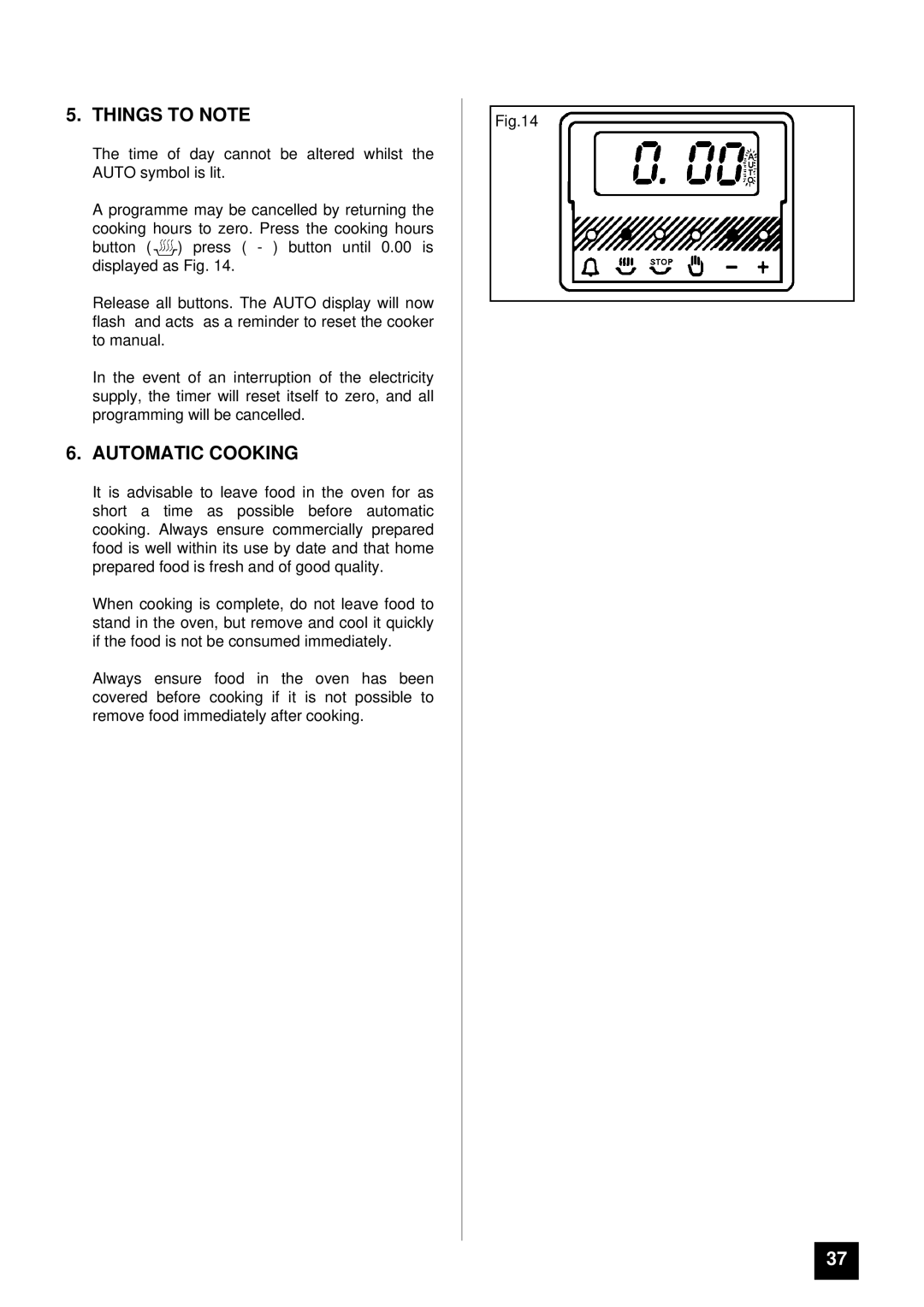 Tricity Bendix DURHAM installation instructions Things to Note, Automatic Cooking 