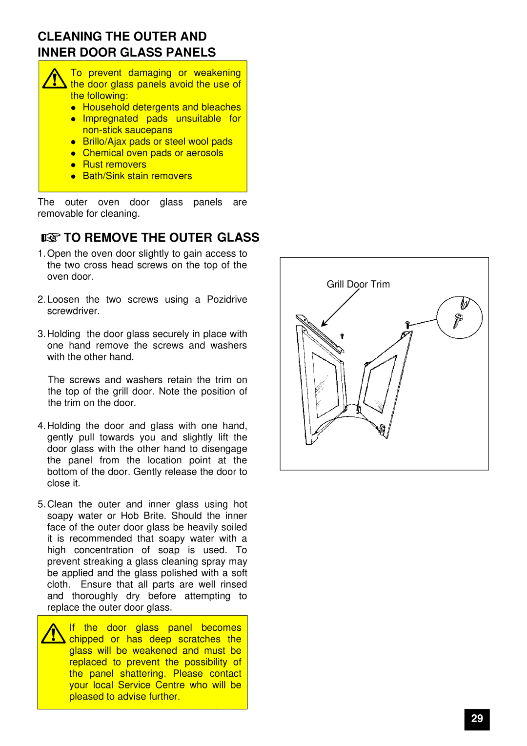 Tricity Bendix E 715 installation instructions Cleaning the Outer and Inner Door Glass Panels, To Remove the Outer Glass 