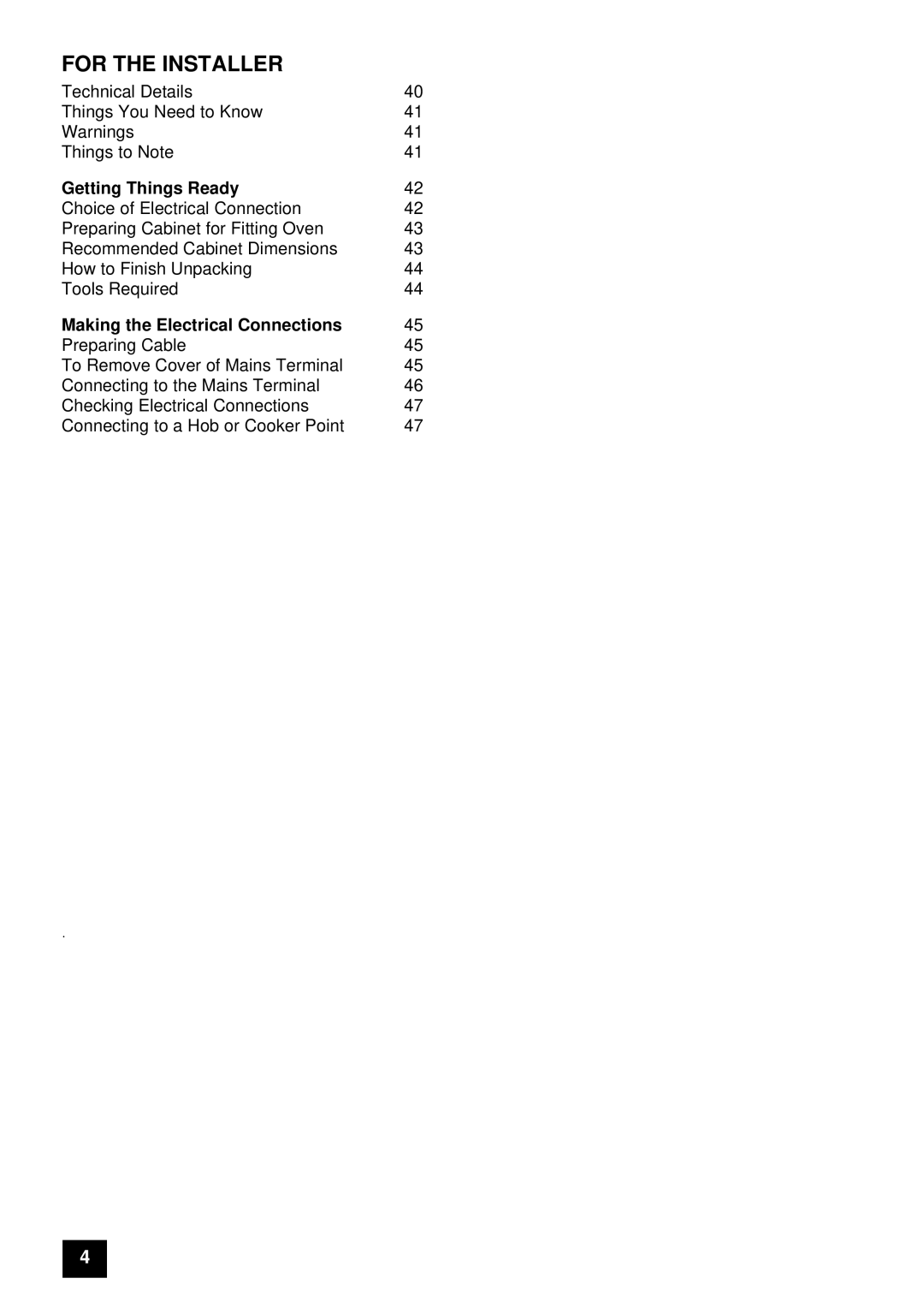 Tricity Bendix E 715 installation instructions For the Installer, Getting Things Ready 