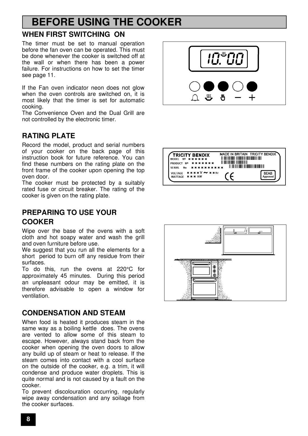 Tricity Bendix E 715 When First Switching on, Rating Plate, Preparing to USE Your Cooker, Condensation and Steam 