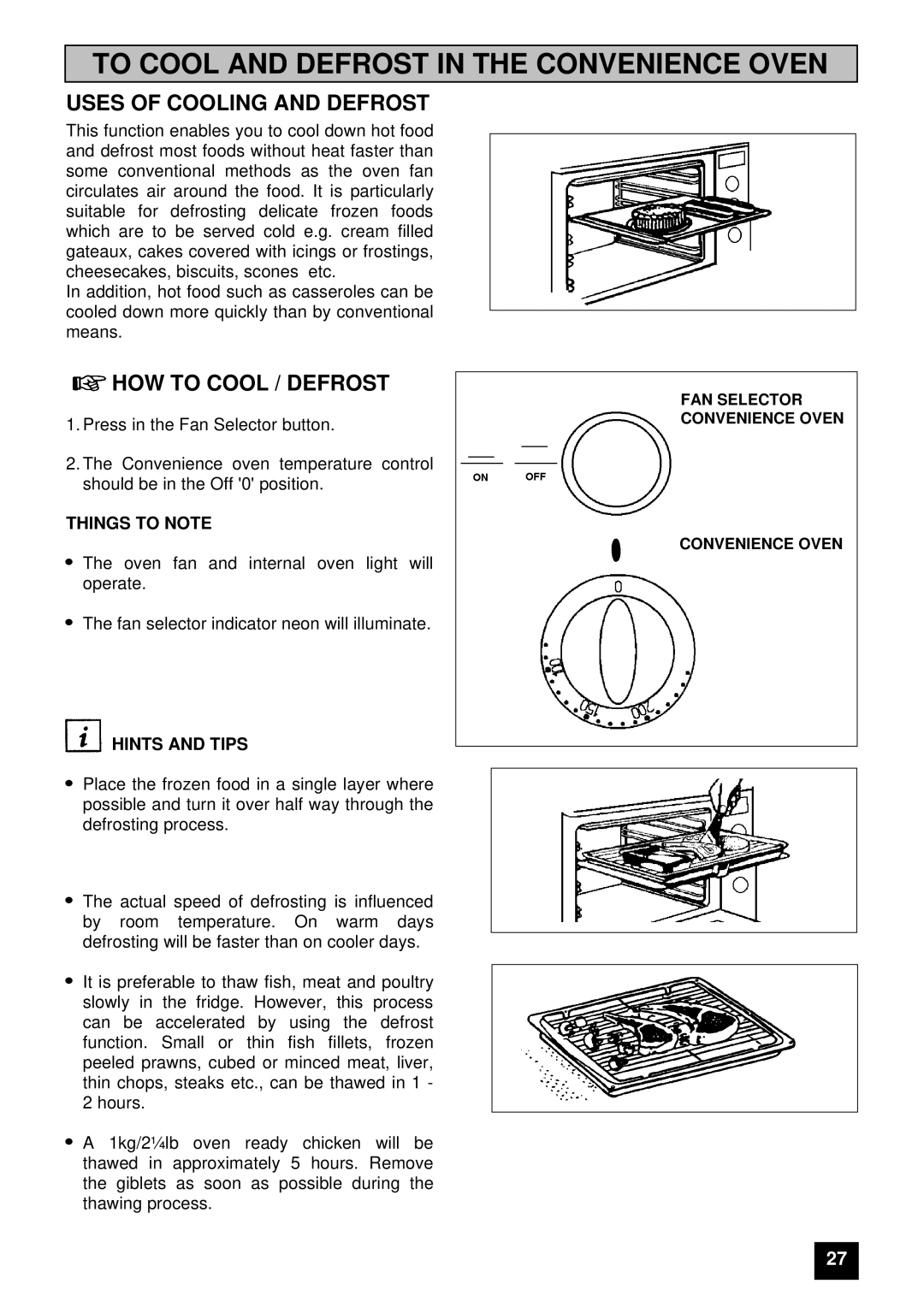 Tricity Bendix E 750 To Cool and Defrost in the Convenience Oven, Uses of Cooling and Defrost, HOW to Cool / Defrost 