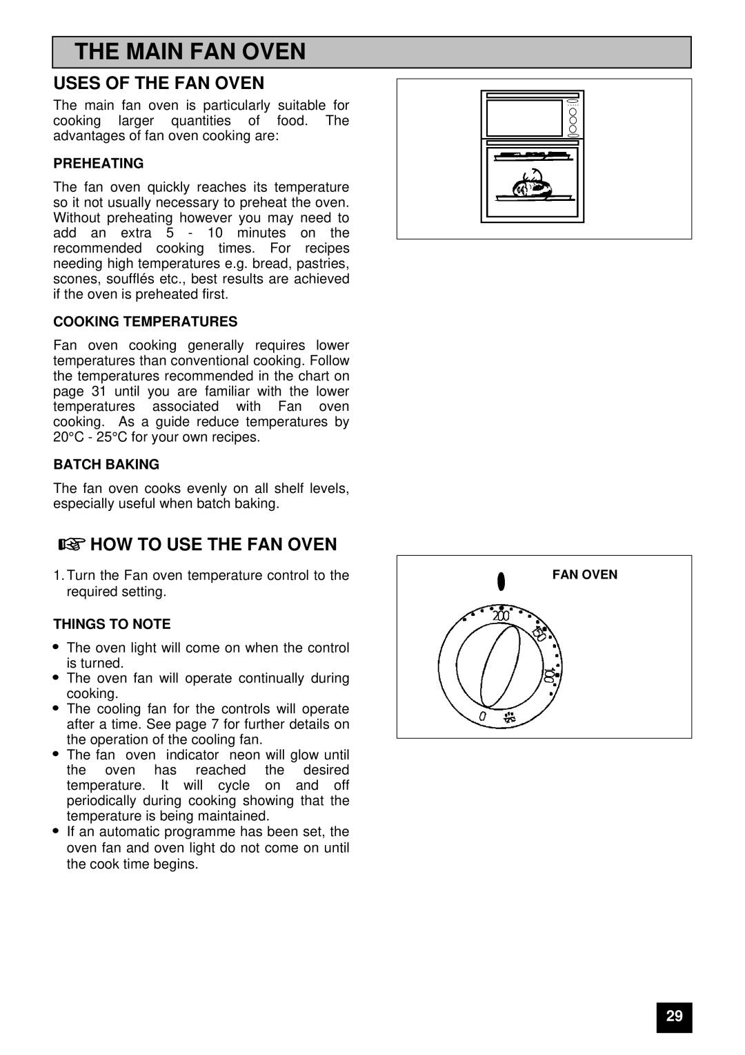 Tricity Bendix E 750 installation instructions Main FAN Oven, Uses of the FAN Oven, HOW to USE the FAN Oven 