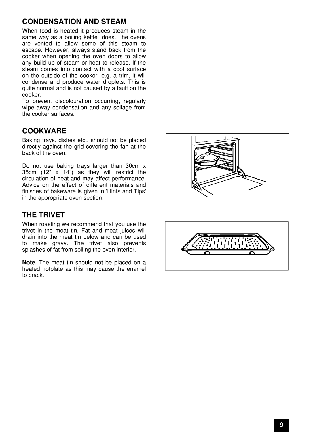 Tricity Bendix E 750 installation instructions Condensation and Steam, Cookware, Trivet 