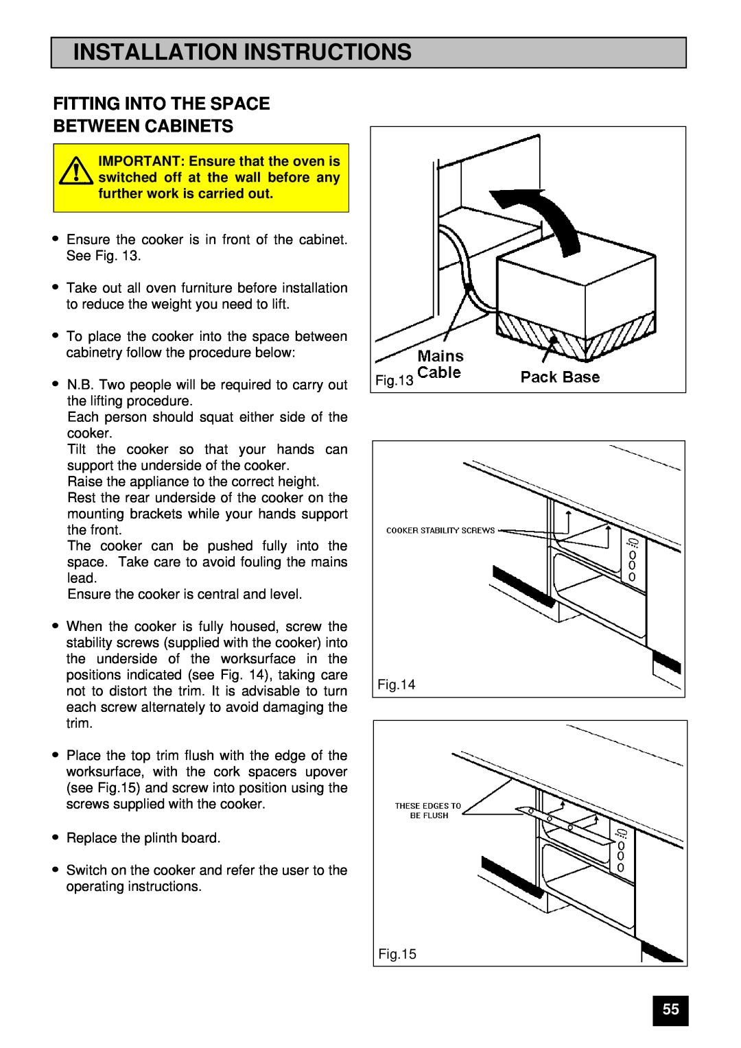 Tricity Bendix E 750 installation instructions Fitting Into The Space Between Cabinets, Installation Instructions 