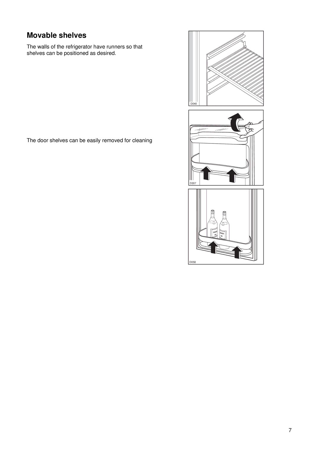 Tricity Bendix ECD 807-W manual Movable shelves 