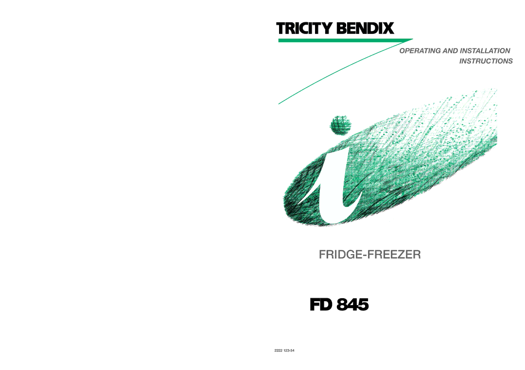 Tricity Bendix FD 845 installation instructions Fridge-Freezer 