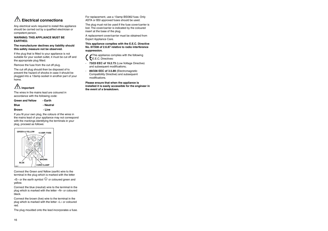 Tricity Bendix FD 845 installation instructions Electrical connections, Green and Yellow Earth Blue- Neutral Brown- Live 