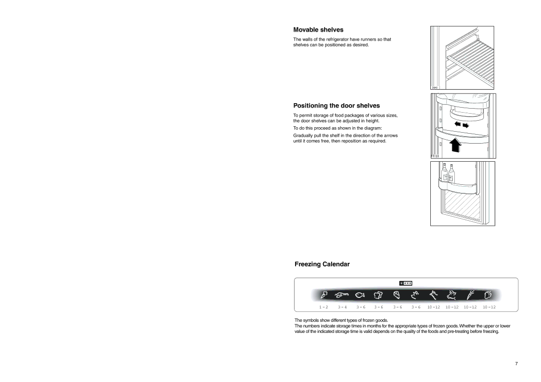 Tricity Bendix FD 845 installation instructions Movable shelves, Positioning the door shelves, Freezing Calendar 