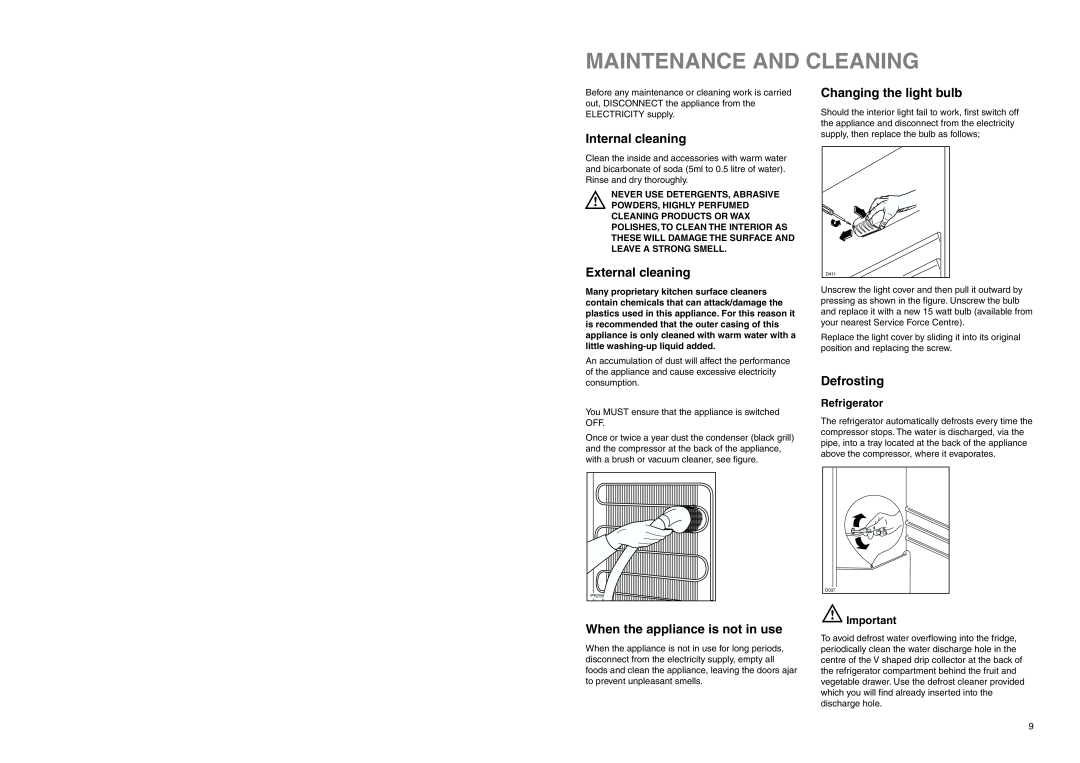 Tricity Bendix FD 845 Maintenance And Cleaning, Internal cleaning, External cleaning, When the appliance is not in use 