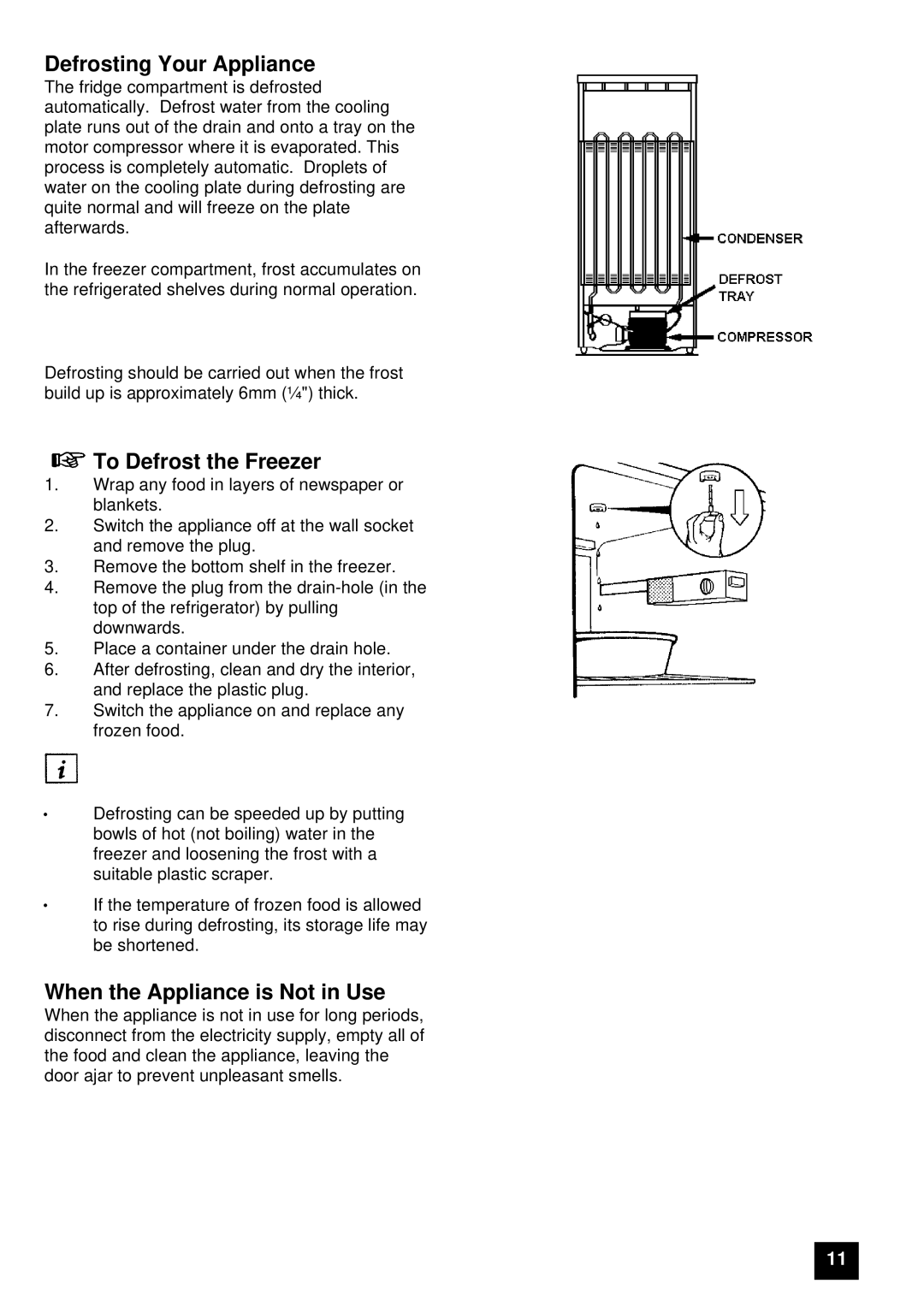 Tricity Bendix ECD806, FD806W Defrosting Your Appliance, To Defrost the Freezer, When the Appliance is Not in Use 