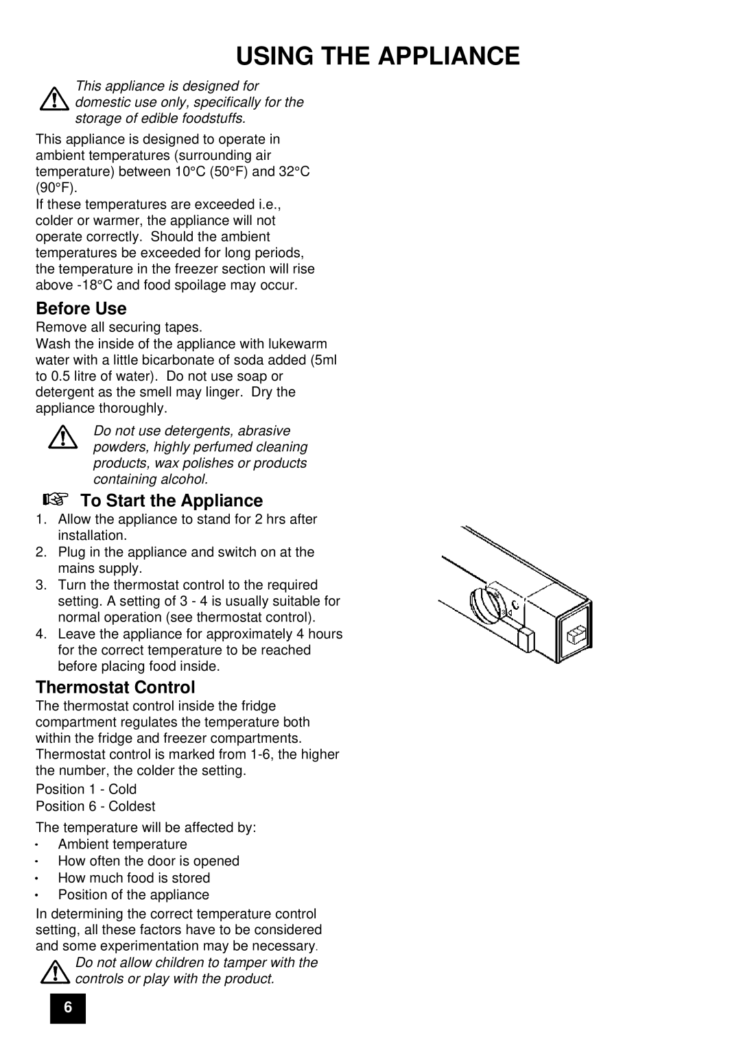 Tricity Bendix FD806W, ECD806 instruction manual Using the Appliance, Before Use, To Start the Appliance, Thermostat Control 