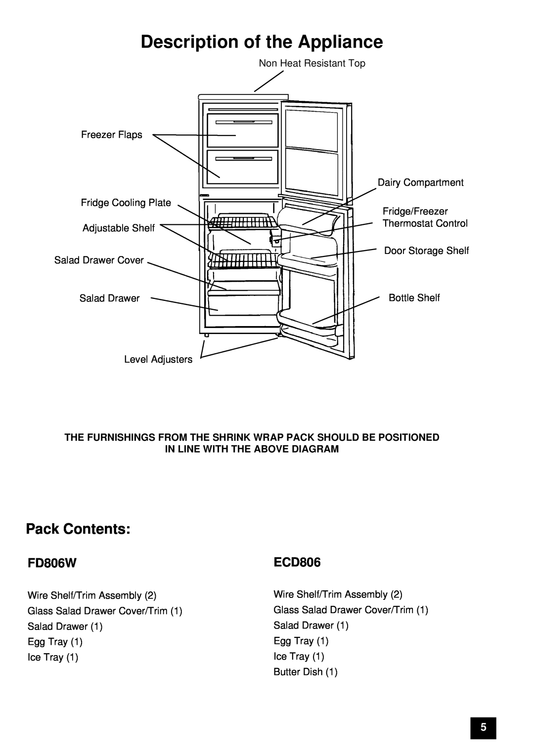 Tricity Bendix ECD806, FD806W instruction manual Description of the Appliance, Pack Contents 