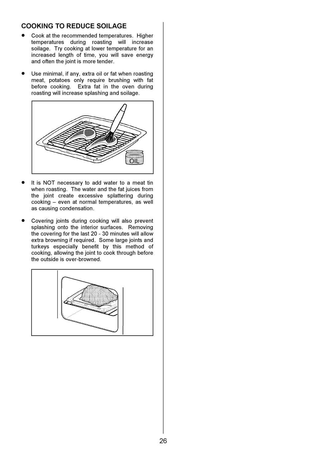 Tricity Bendix MDB700 installation instructions Cooking to Reduce Soilage 