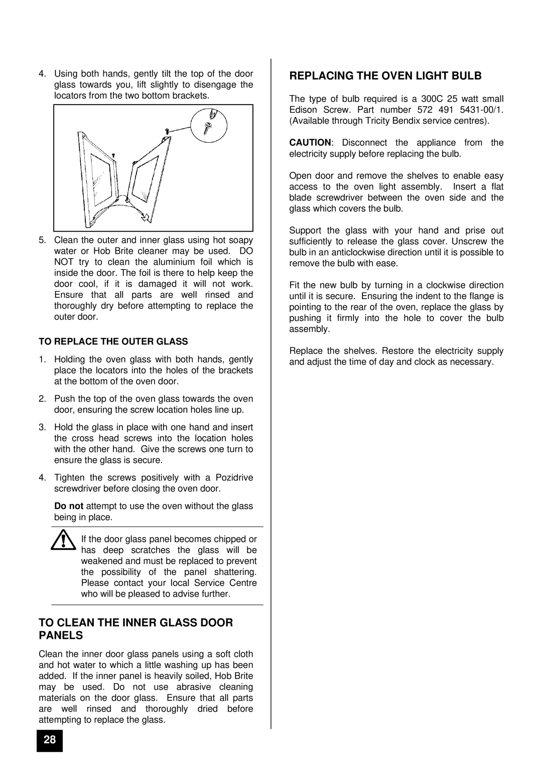 Tricity Bendix RE60DC To Clean the Inner Glass Door Panels, Replacing the Oven Light Bulb, To Replace the Outer Glass 