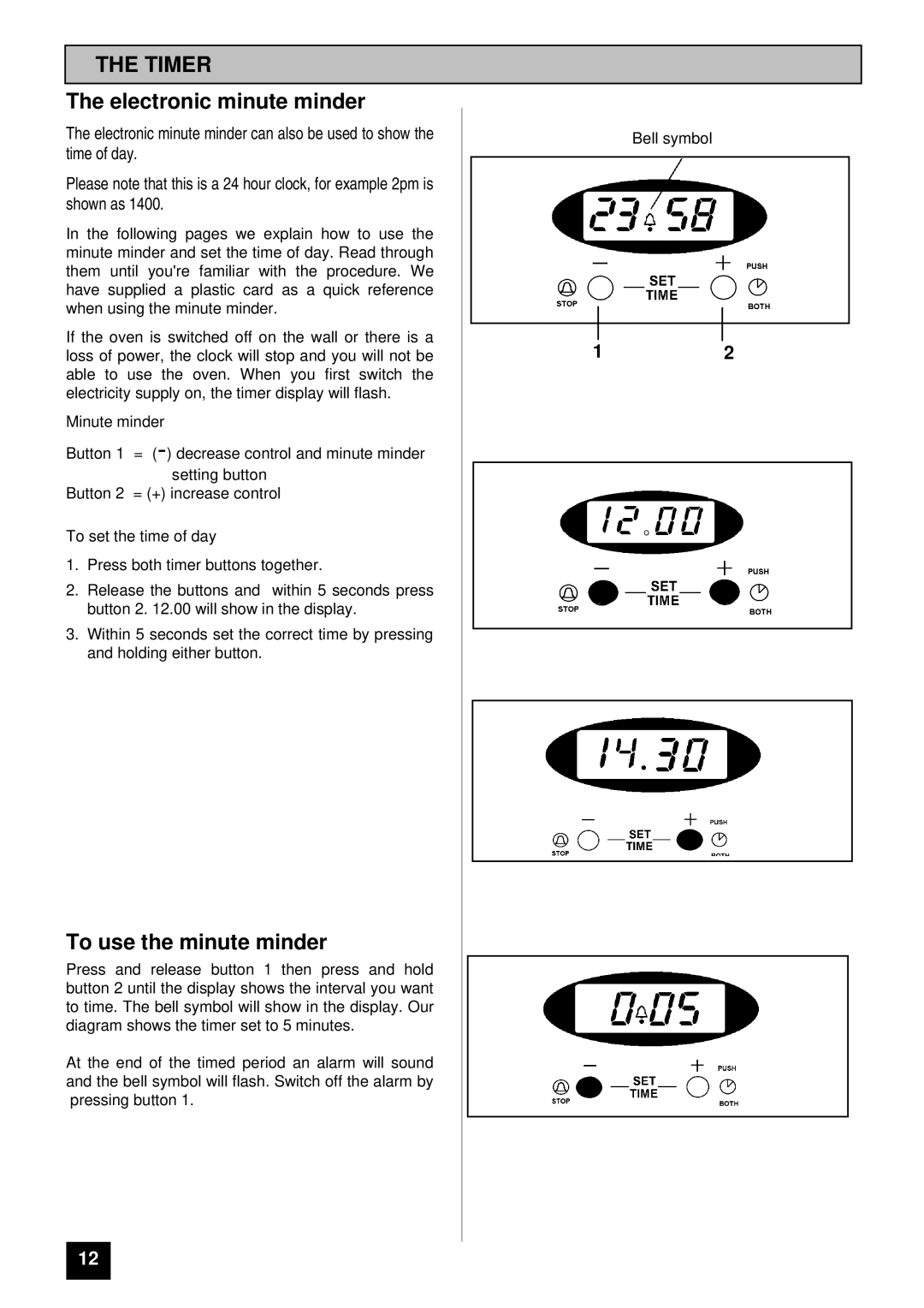 Tricity Bendix RE60GC installation instructions Timer, Electronic minute minder 