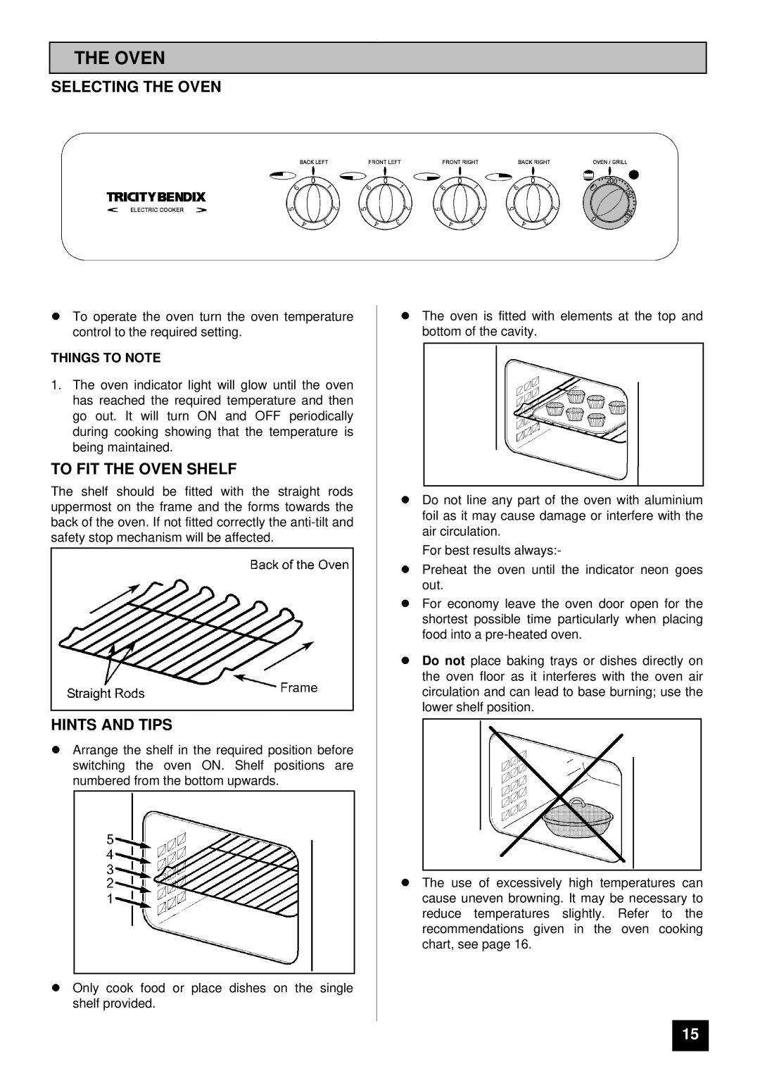 Tricity Bendix RSE50M installation instructions Selecting the Oven, To FIT the Oven Shelf 