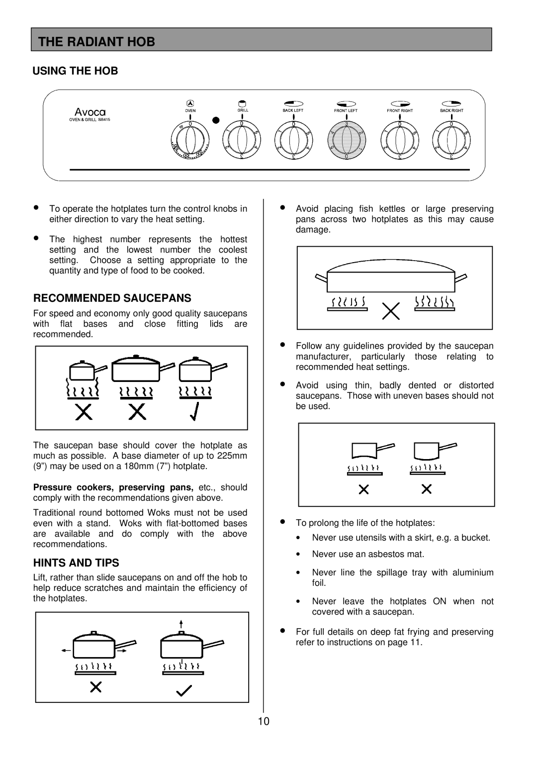 Tricity Bendix SB 415GR installation instructions Radiant HOB, Using the HOB, Recommended Saucepans, Hints and Tips 