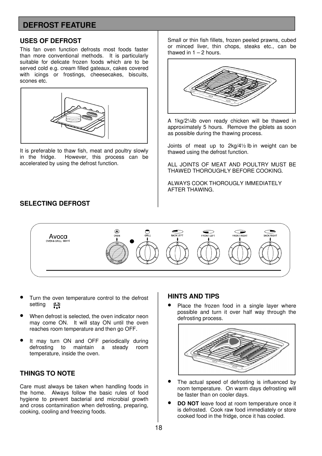 Tricity Bendix SB 415GR installation instructions Defrost Feature, Uses of Defrost, Selecting Defrost, Things to Note 