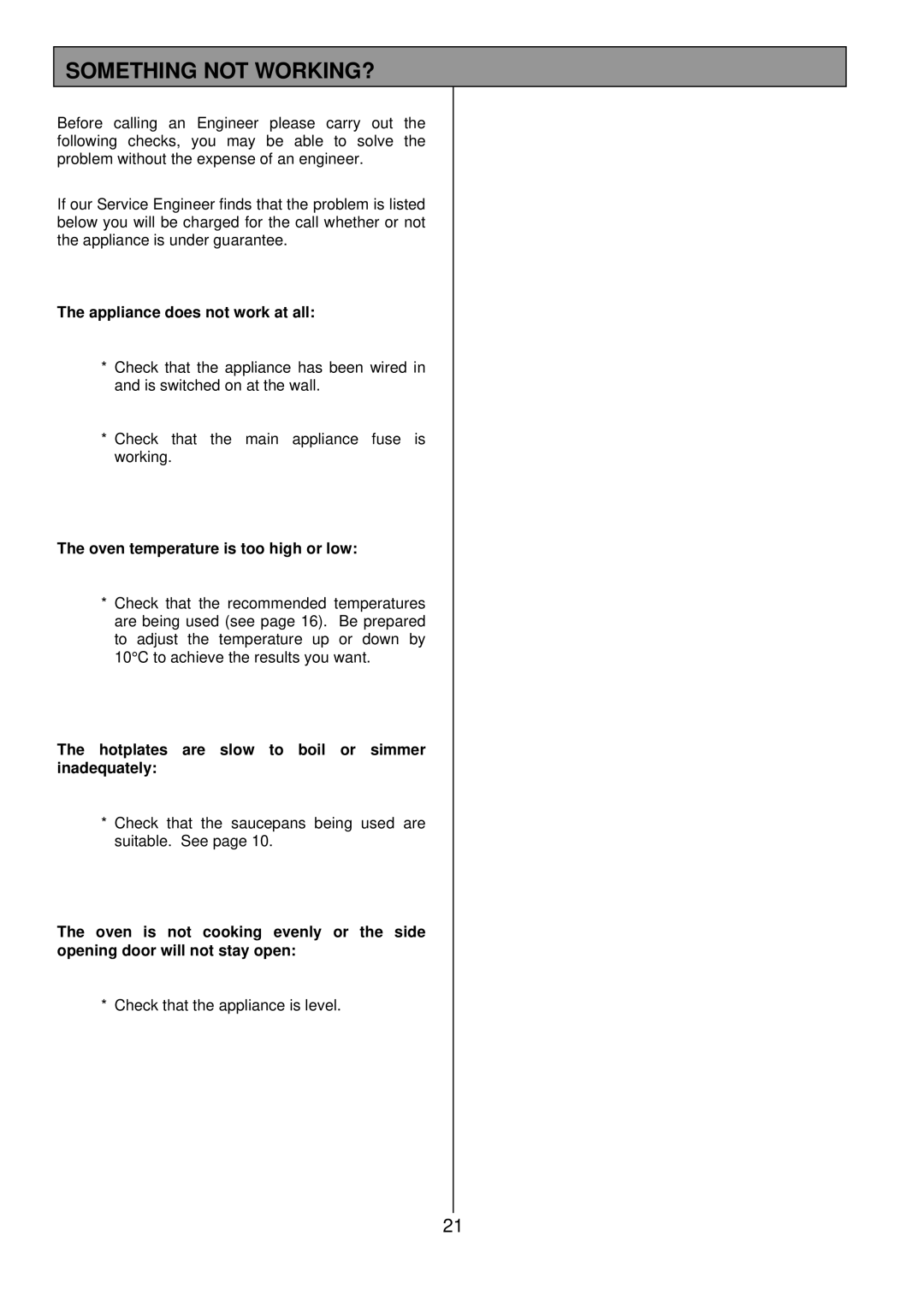 Tricity Bendix SB 415GR installation instructions Something not WORKING?, Appliance does not work at all 