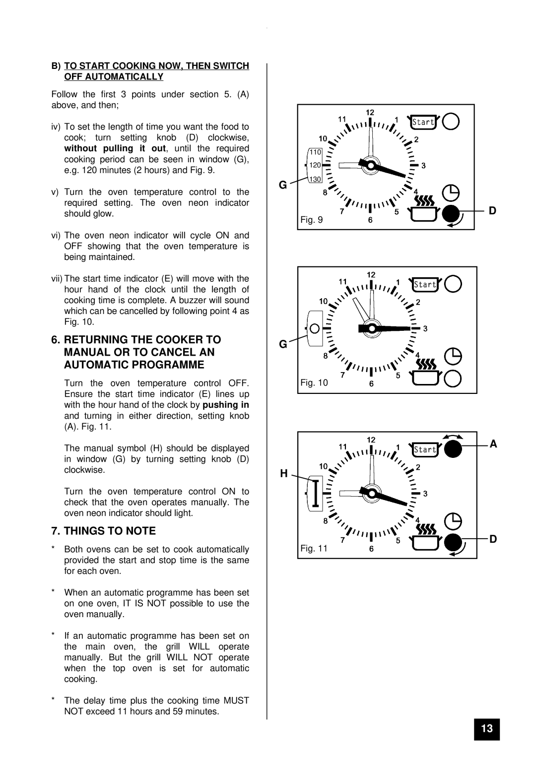 Tricity Bendix SB 430, SB 421, SB 420 Things to Note, To Start Cooking NOW, then Switch OFF Automatically 