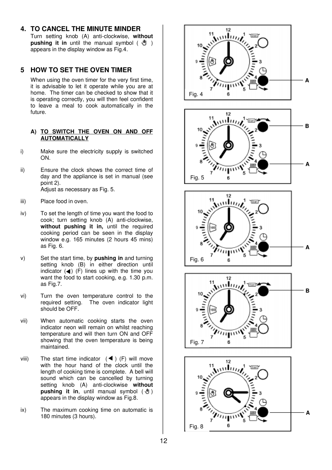 Tricity Bendix SB 422/423 installation instructions To Cancel the Minute Minder, HOW to SET the Oven Timer 