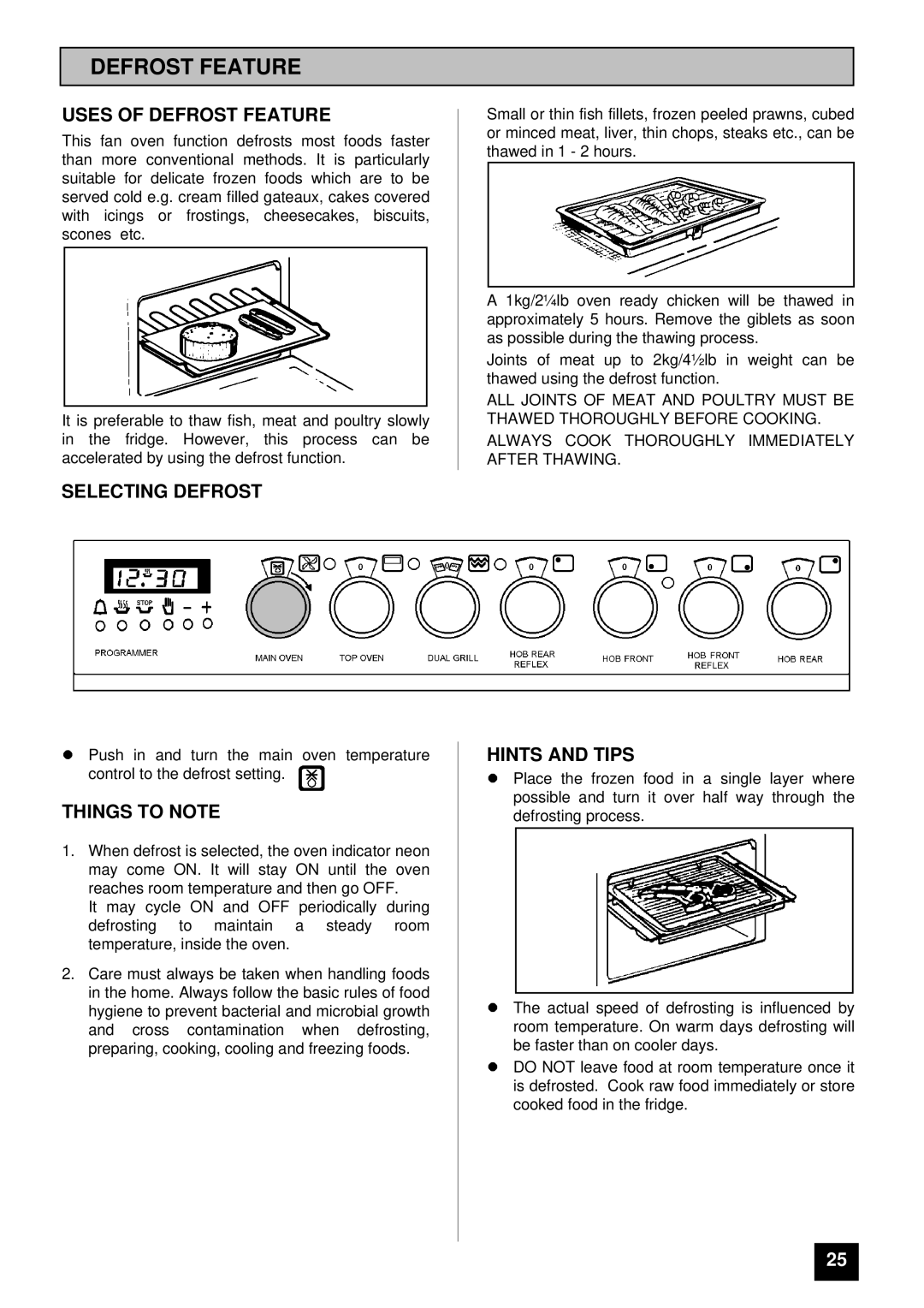 Tricity Bendix SB 461 installation instructions Uses of Defrost Feature, Selecting Defrost 