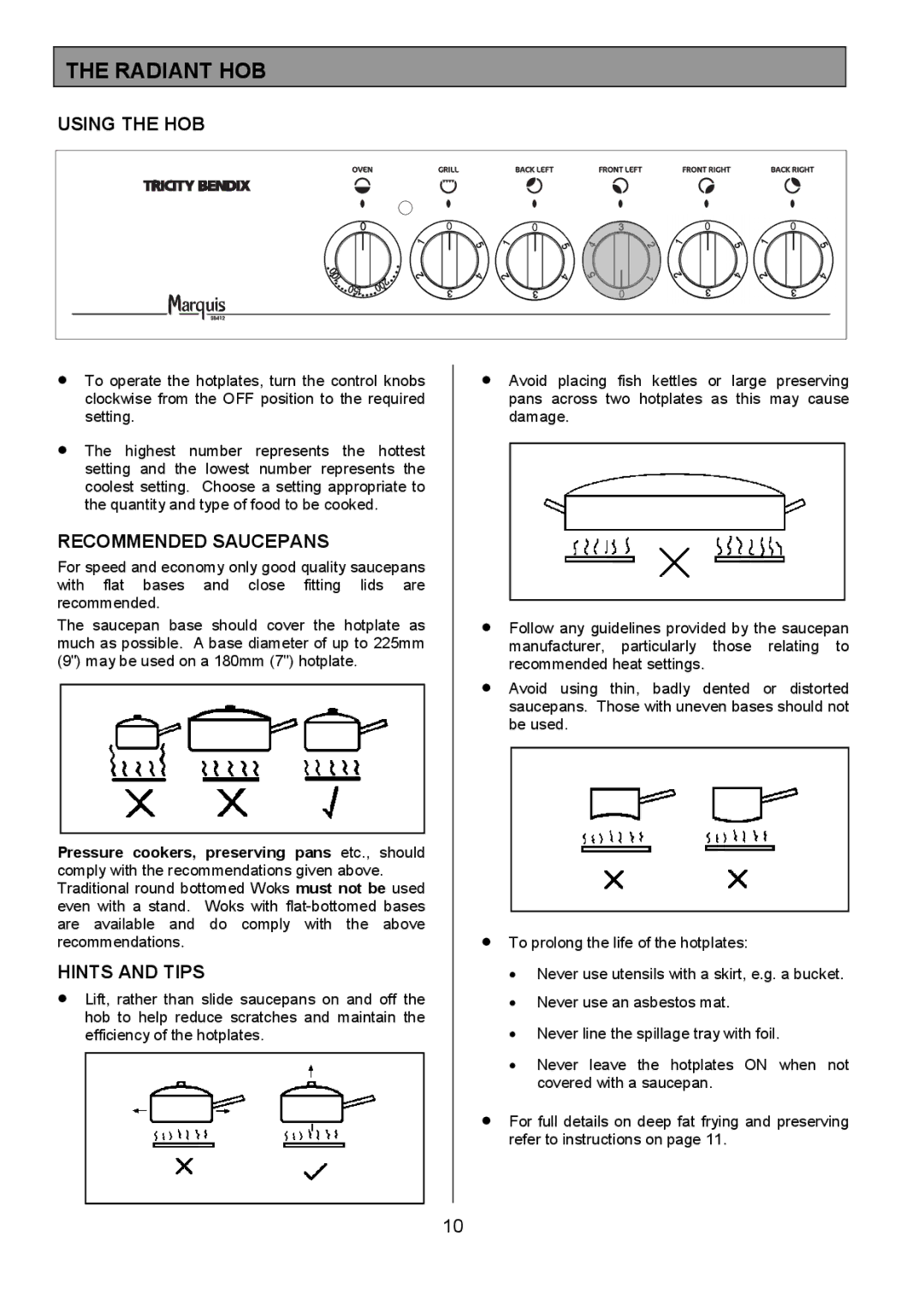 Tricity Bendix SB412 installation instructions Radiant HOB, Using the HOB, Recommended Saucepans, Hints and Tips 