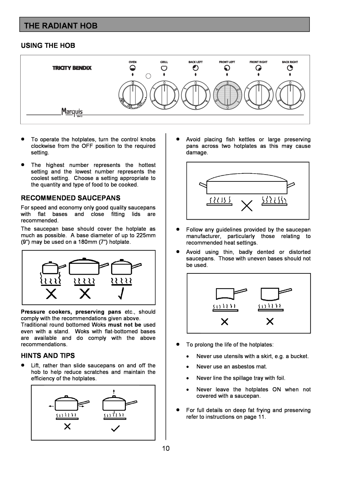 Tricity Bendix SB412 installation instructions The Radiant Hob, Using The Hob, Recommended Saucepans, Hints And Tips 