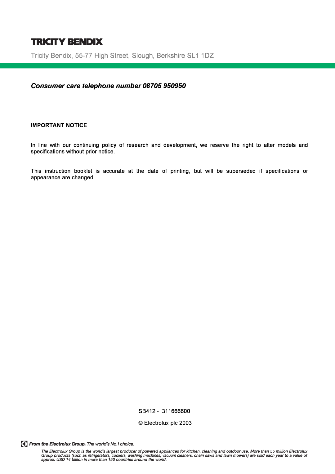 Tricity Bendix SB412 installation instructions Consumer care telephone number, Important Notice 