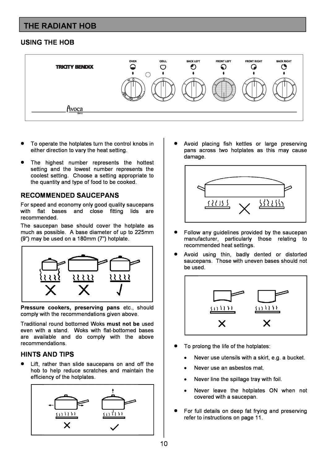 Tricity Bendix SB416 installation instructions The Radiant Hob, Using The Hob, Recommended Saucepans, Hints And Tips 
