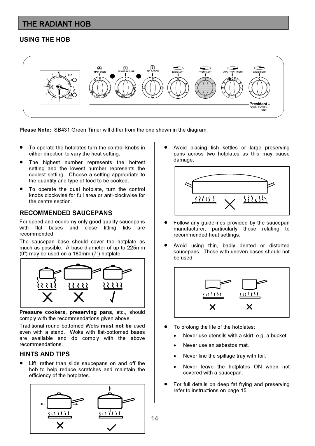 Tricity Bendix SB431 installation instructions Radiant HOB, Using the HOB, Recommended Saucepans, Hints and Tips 