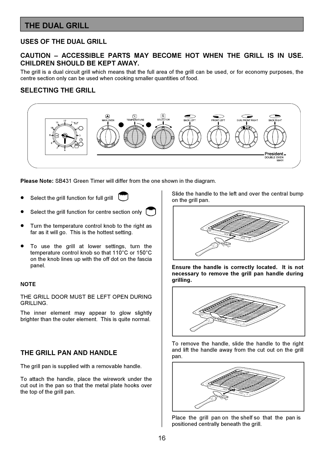 Tricity Bendix SB431 installation instructions Uses of the Dual Grill, Selecting the Grill, Grill PAN and Handle 