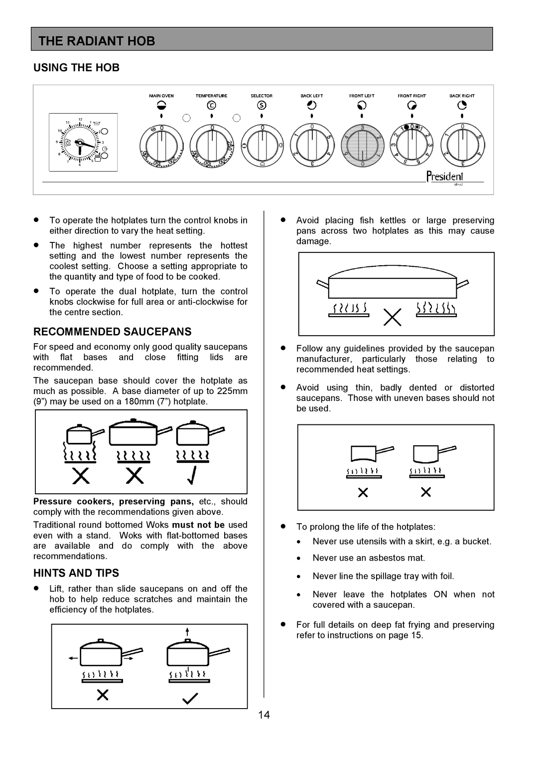 Tricity Bendix SB432 installation instructions Radiant HOB, Using the HOB, Recommended Saucepans, Hints and Tips 