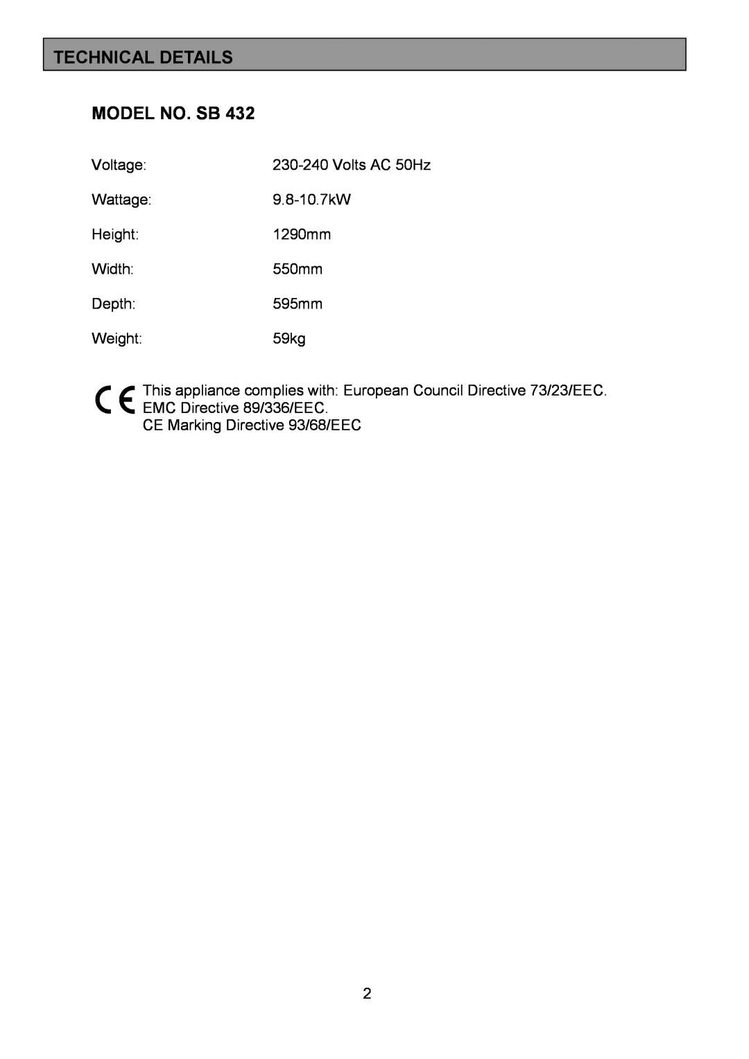 Tricity Bendix SB432 Technical Details, Model No. Sb, Voltage, Volts AC 50Hz, CE Marking Directive 93/68/EEC 