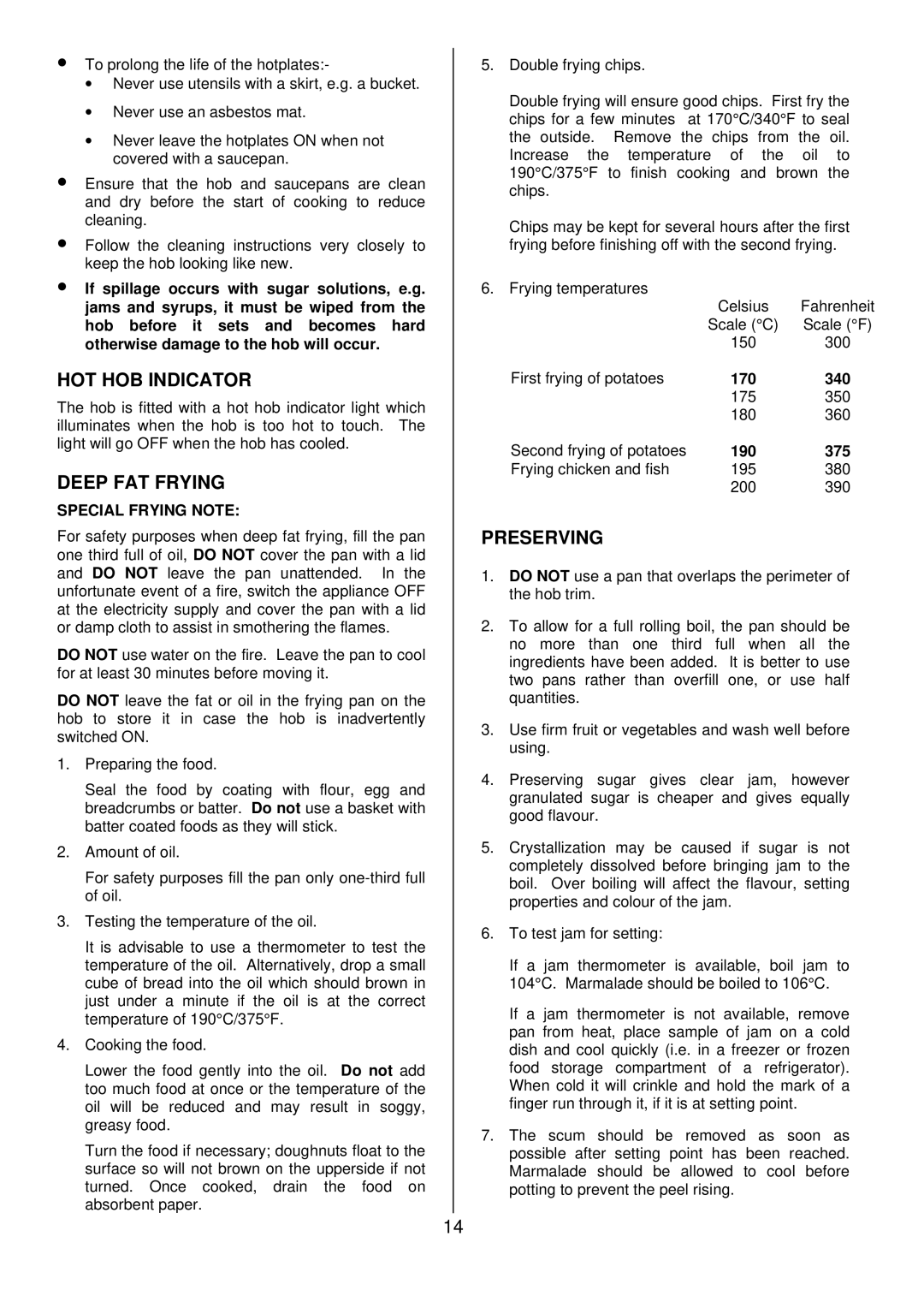 Tricity Bendix SB462 installation instructions HOT HOB Indicator, Deep FAT Frying, Preserving, Special Frying Note 