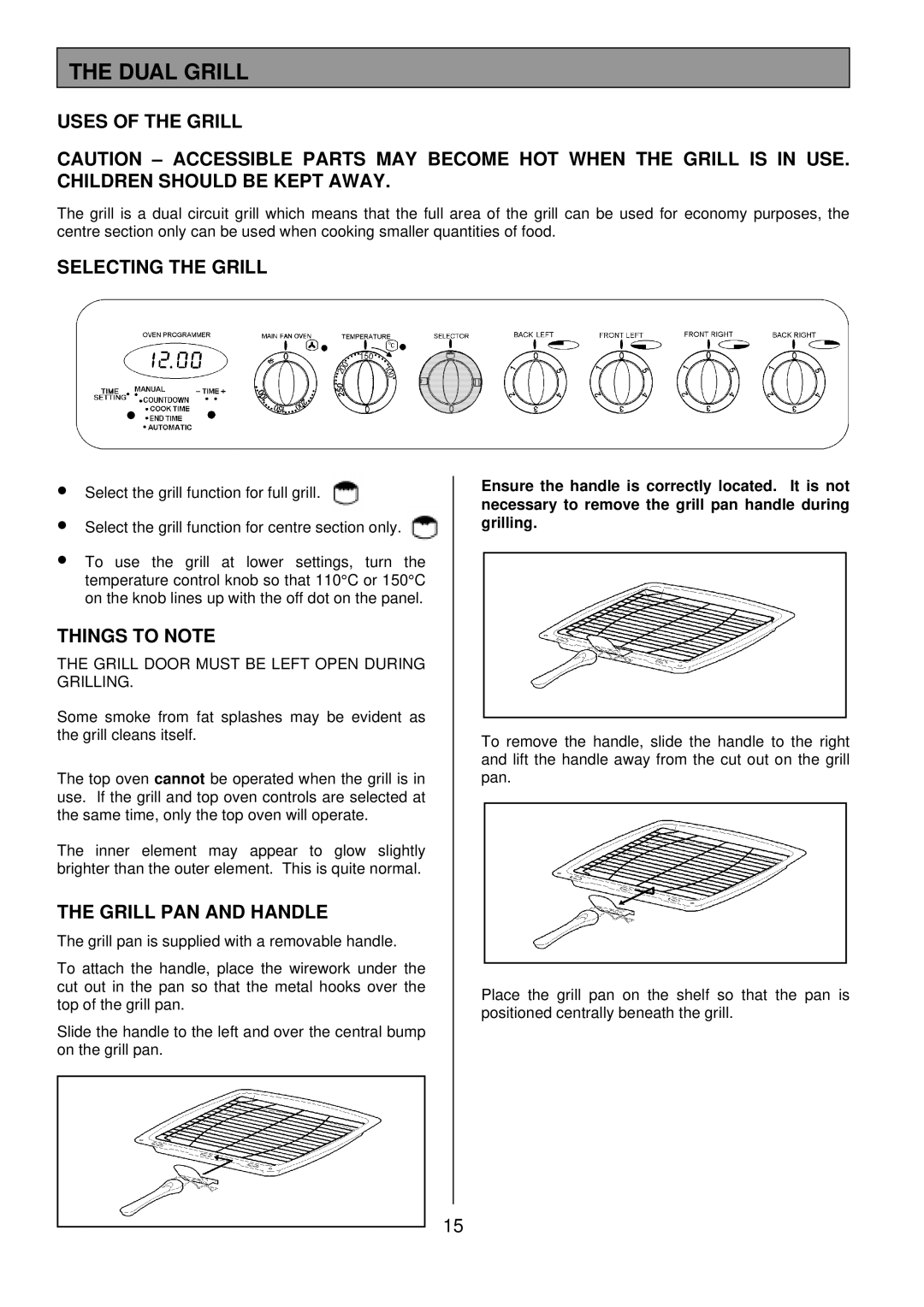 Tricity Bendix SB462 Dual Grill, Uses of the Grill, Selecting the Grill, Things to Note, Grill PAN and Handle 