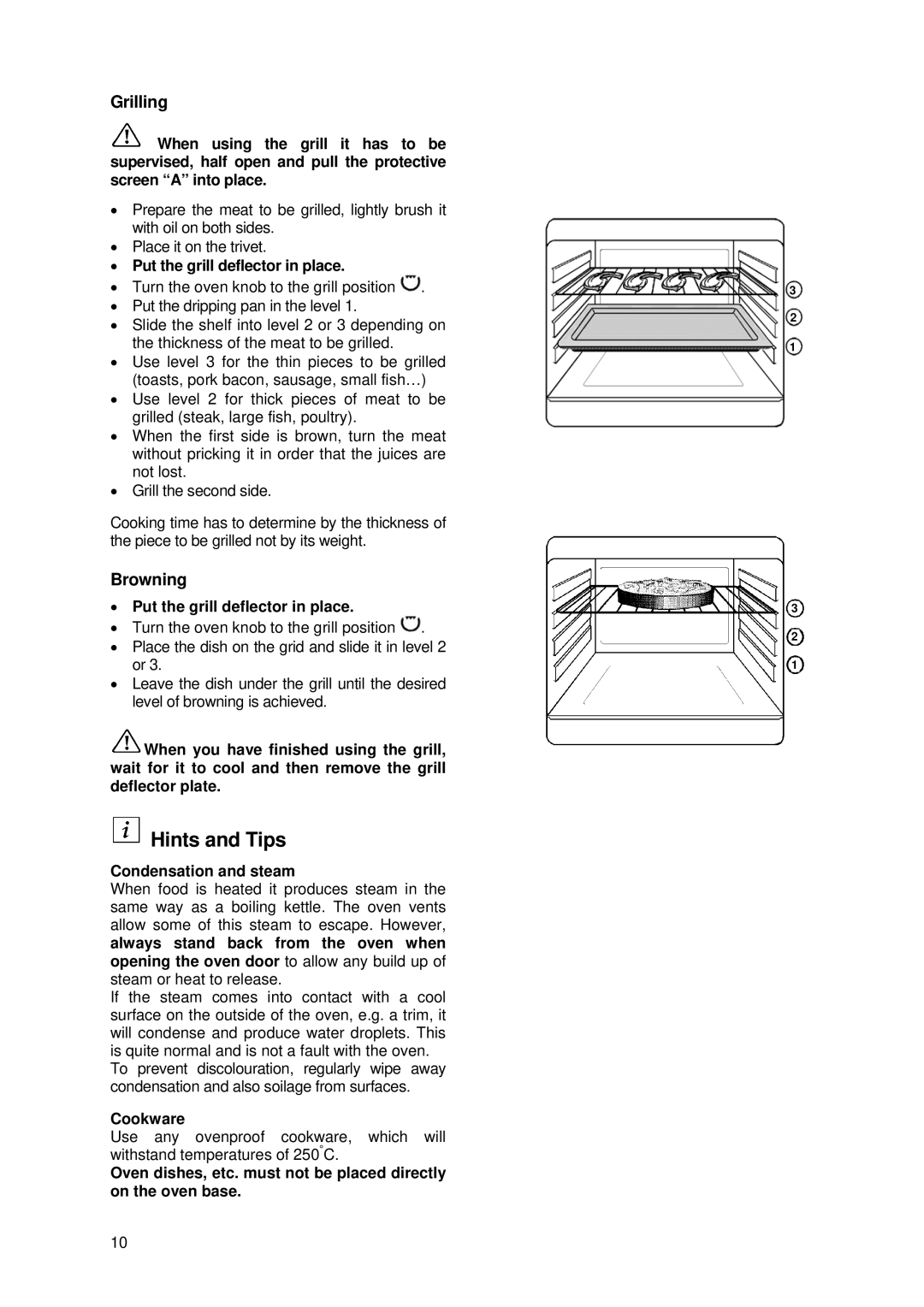 Tricity Bendix SE 210 manual Grilling, Browning, Put the grill deflector in place, Condensation and steam, Cookware 