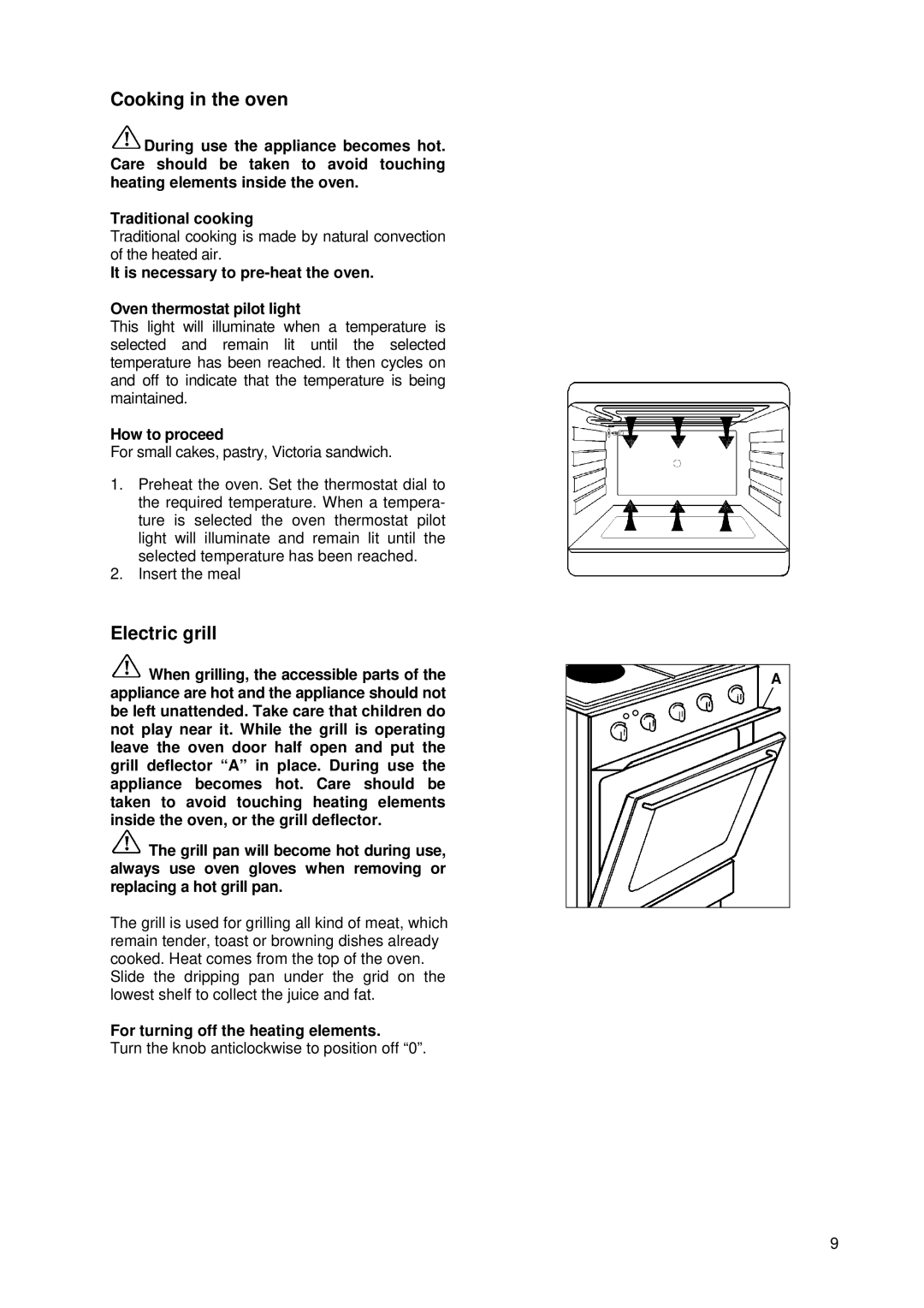 Tricity Bendix SE 210 manual How to proceed, For turning off the heating elements 