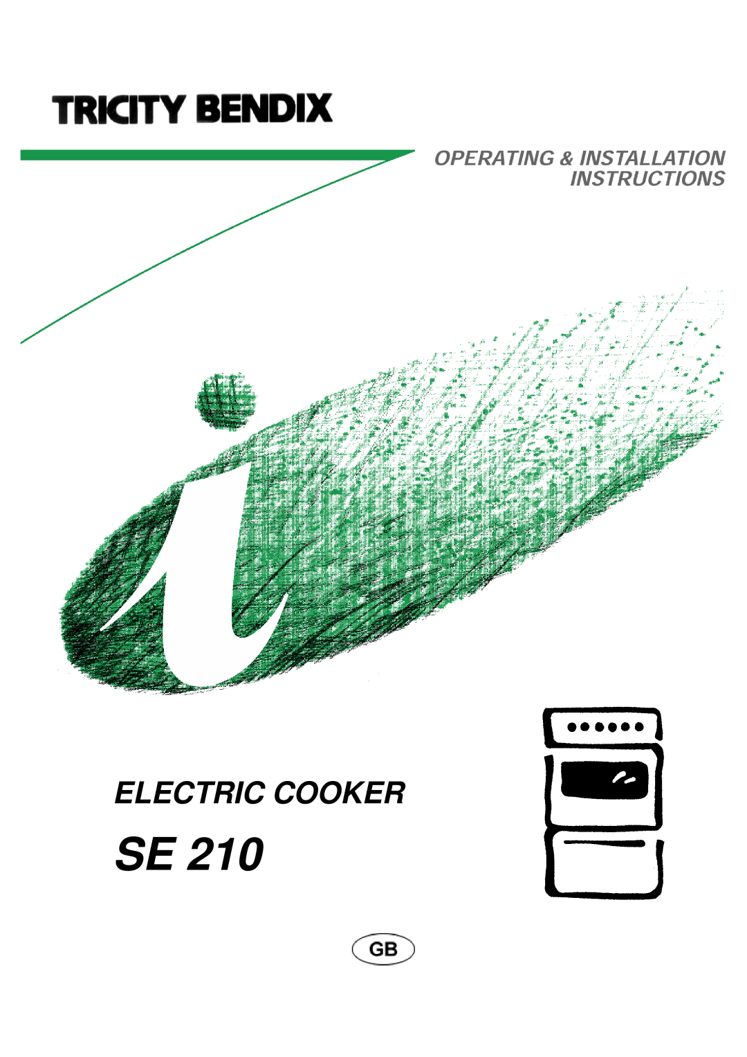 Tricity Bendix SE 210 manual Electric Cooker 