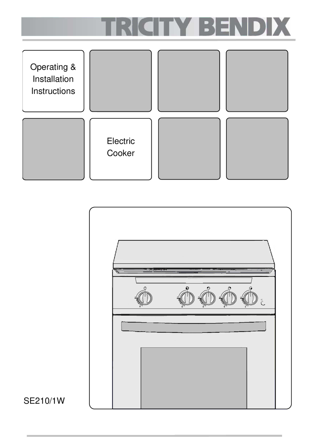 Tricity Bendix installation instructions Operating Installation Instructions Electric Cooker SE210/1W 