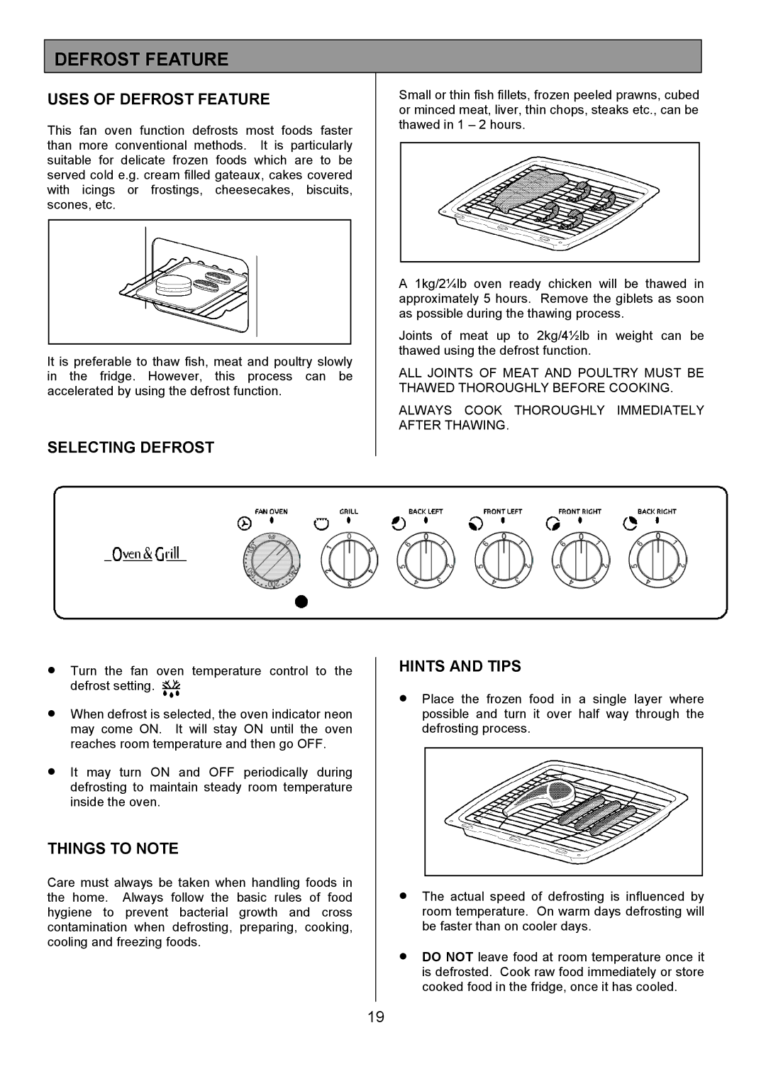 Tricity Bendix SE305 installation instructions Uses of Defrost Feature, Selecting Defrost 