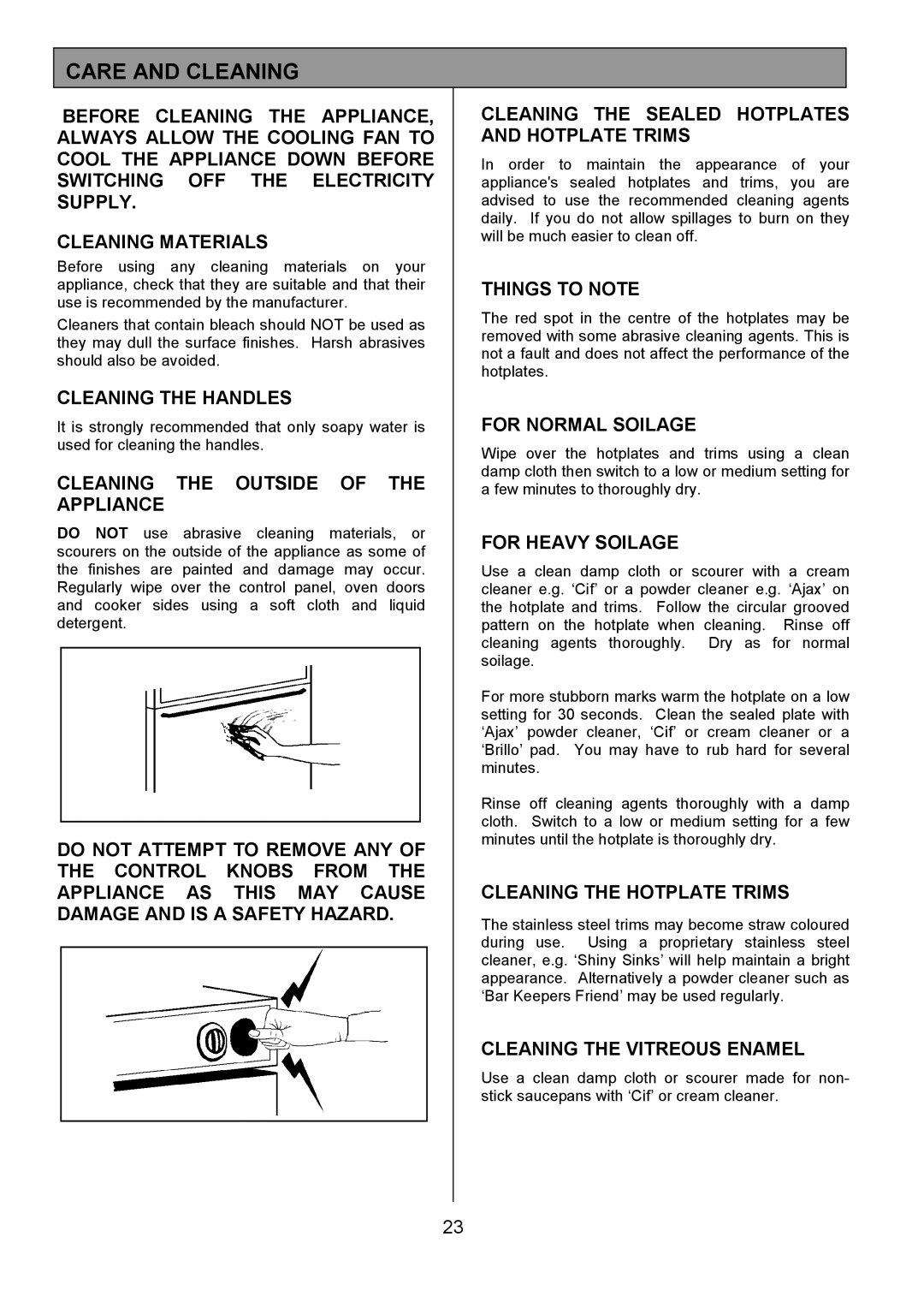 Tricity Bendix SE323 installation instructions Care and Cleaning 