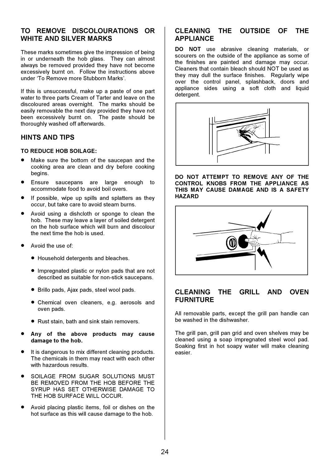 Tricity Bendix SE326 To Remove Discolourations or White and Silver Marks, Cleaning the Outside of the Appliance 