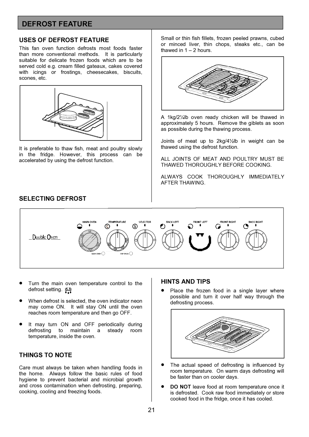 Tricity Bendix SE402 installation instructions Uses of Defrost Feature, Selecting Defrost 