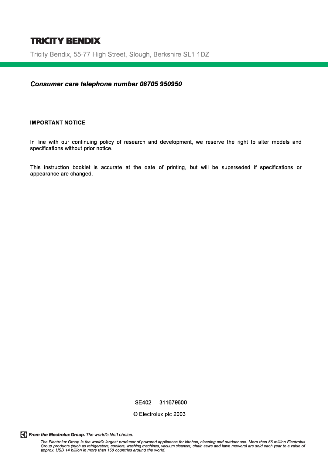 Tricity Bendix SE402 installation instructions Consumer care telephone number, Important Notice 