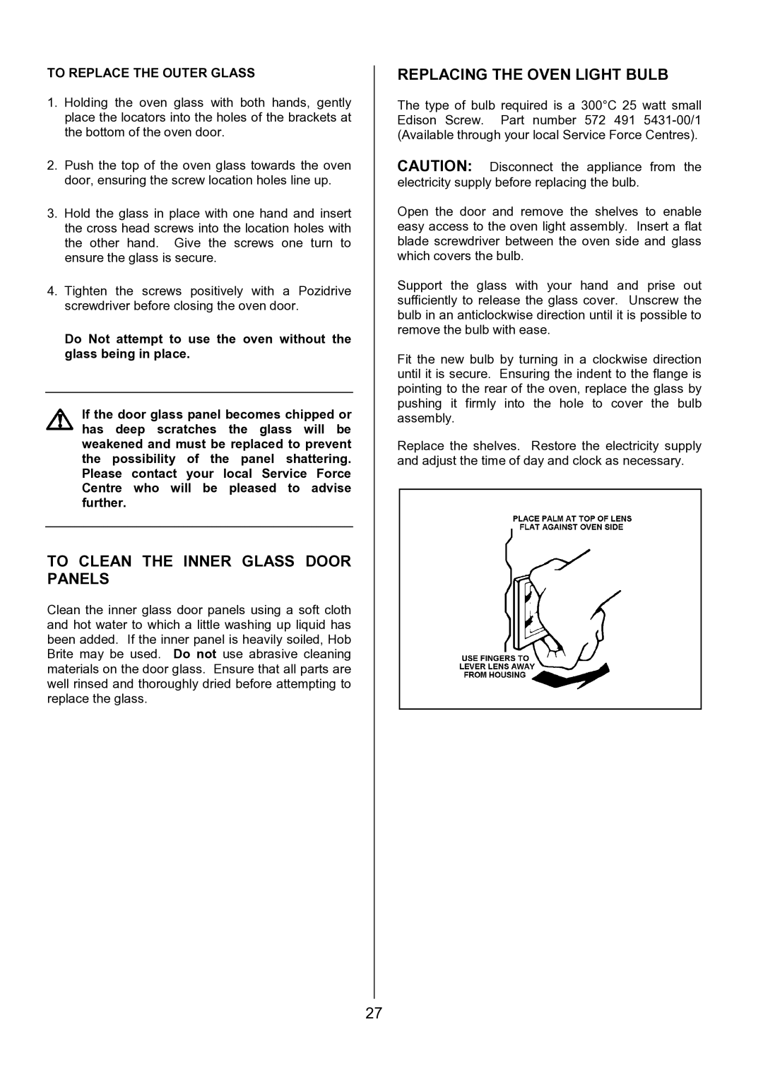 Tricity Bendix SE424 To Clean the Inner Glass Door Panels, Replacing the Oven Light Bulb, To Replace the Outer Glass 