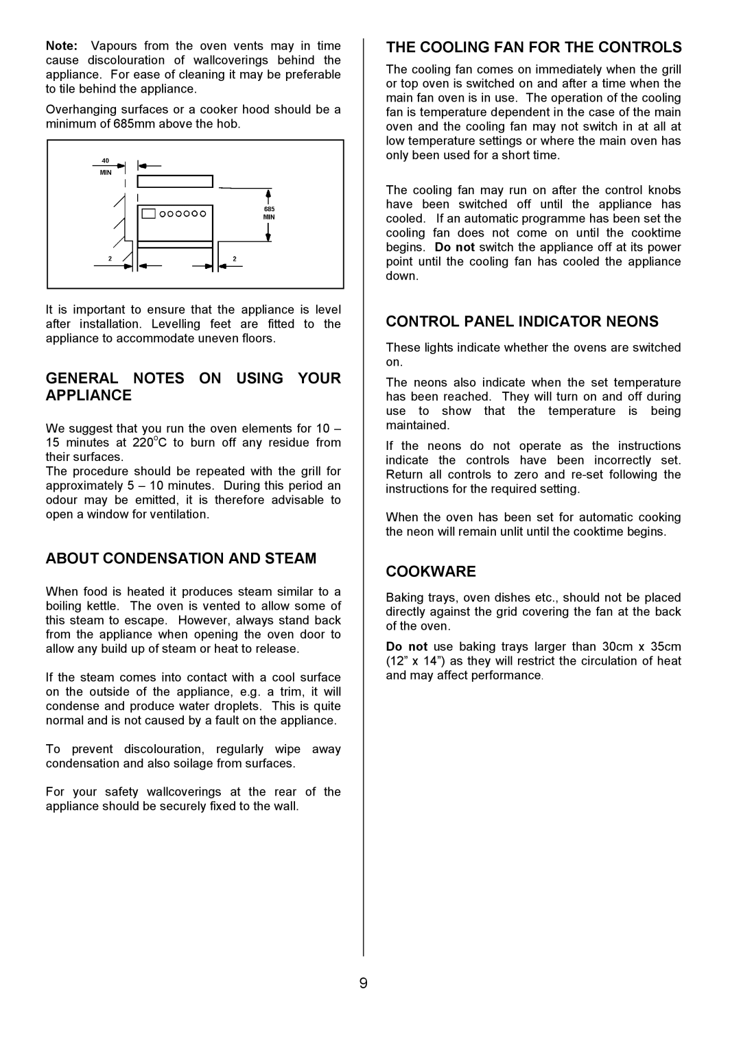 Tricity Bendix SE454 General Notes on Using Your Appliance, About Condensation and Steam, Cooling FAN for the Controls 