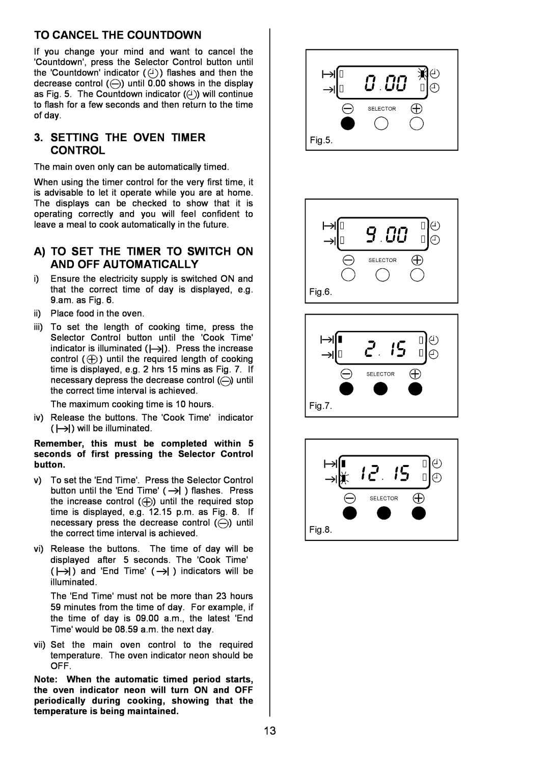 Tricity Bendix SE454 installation instructions To Cancel The Countdown, Setting The Oven Timer Control 